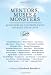 Mentors, Muses & Monsters: 30 Writers on the People Who Changed Their Lives