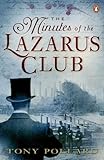 The minutes of the Lazarus Club