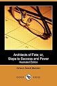 Architects of Fate or Steps to Success and Power