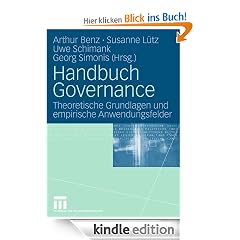 Handbuch Governance: Theoretische Grundlagen und empirische Anwendungsfelder