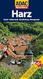 ADAC Reisef&uuml;hrer Harz: Goslar, Halberstadt, Quedlinburg, Wernigerode: TopTipps - Goslar, Halberstadt, Quedlinburg, Wernigerode - Axel Pinck