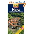 ADAC Reisef�hrer Harz: Goslar, Halberstadt, Quedlinburg, Wernigerode: TopTipps. Goslar, Halberstadt, Quedlinburg, Wernigerode
