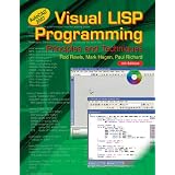 Visual Lisp Programming: Principles and Techniques