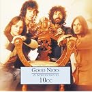 Good News - An Introduction To 10CC