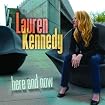 Lauren Kennedy: Here and Now