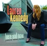 Lauren Kennedy: Here and Now