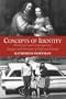 Concepts Of Identity: Historical And Contemporary Images And Portraits Of Self And Family (Icon Editions)