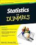 Statistics For Dummies (For Dummies (Lifestyles Paperback))