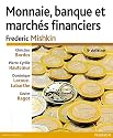 Monnaie, banques et marchés financières, 9e éd.