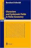 Characters and Cyclotomic Fields in Finite Geometry