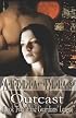 Outcast (Guardians' League, Book 2)
