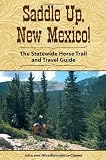 Search : Saddle Up, New Mexico!: The Statewide Horse Trail and Travel Guide