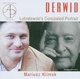 Derwid - Lutoslawskis Concealed Portrait