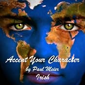 Accent Your Character - Irish: Dialect Training | [Paul Meier]