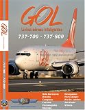 GOL Boeing 737-700 & Boeing 737-800