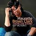 Maurette Brown Clark   I hear the sound
