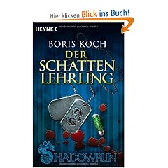 Der Schattenlehrling: Shadowrun-Roman