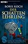 Der Schattenlehrling: Shadowrun-Roman