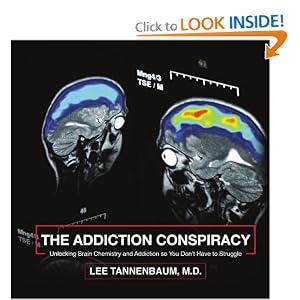 Click here to buy The Addiction Conspiracy by Lee Tannenbaum.