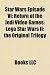 Search : Star Wars Episode Vi: Return of the Jedi Video Games: Lego Star Wars Ii: the Original Trilogy