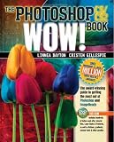 Photoshop CS / CS2 Wow! Book, The, 1/e