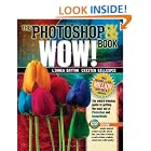 Photoshop CS CS2 Wow! Book, The, 1 e by Linnea Dayton and Cristen Gillespie