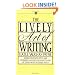 The Lively Art of Writing (Mentor Series)