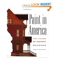 Paint in America: The Colors of Historic Buildings