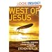 West of Jesus: Surfing, Science, and the Origins of Belief