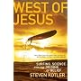 West of Jesus: Surfing, Science, and the Origins of Belief