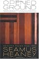 Opened Ground: Selected Poems, 1966-1996