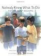 Nobody Knew What to Do: A Story about Bullying (Concept Books (Albert Whitman))