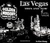 Las Vegas Then and Now (Then & Now Thunder Bay)