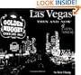 Las Vegas Then and Now