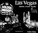 Las Vegas Then and Now