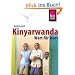 Kinyarwanda f�r Ruanda und Burundi. mit Kurzf�hrer Kirundi: Kauderwelsch, Kinyarwanda f�r Ruanda und Burundi Wort f�r Wort