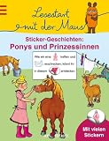 Produkt-Bild: Lesestart mit der Maus Sticker-Geschichten: Ponys und Prinzessinnen