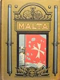 Malta. Painted by Vittorio Boron. Described by F. W. Ryan