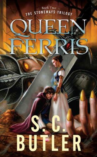 Queen Ferris: Book Two of the Stoneways Trilogy