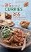 The Big Book of Curries: 365 Mouth-Watering Recipes from Around the World