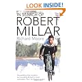 In Search of Robert Millar: Unravelling the Mystery Surrounding Britain's Most Successful Tour De France Cyclist