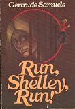 Run, Shelley, Run
