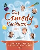 Produkt-Bild: Das Comedy-Kochbuch: F&uuml;r kreative K&ouml;che und gutgelaunte G&auml;ste