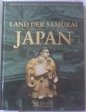 Produkt-Bild: Land der Samurai - Japan (Grosse Kulturen, Glanzvolle Epochen)