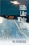 Hills Like White Hills: Stories