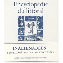 Encyclop�die du littoral : Les rivages du Conservatoire