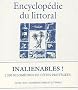 Encyclop�die du littoral : Les rivages du Conservatoire