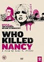 Who Killed Nancy? [2008] [DVD]