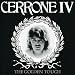 Cerrone IV: The Golden Touch