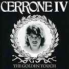 Cerrone Iv : The Golden Touch